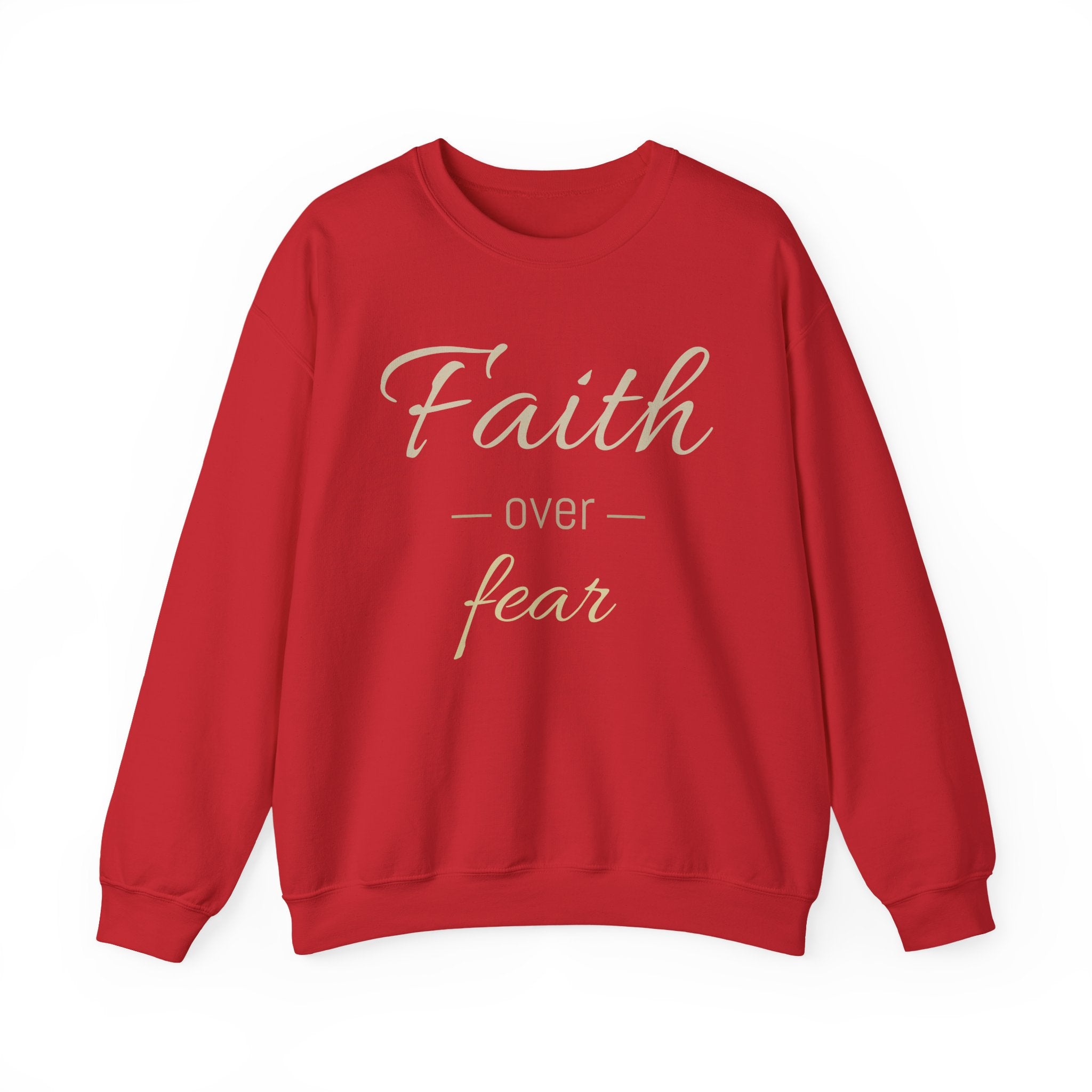 Faith Over Fear Crewneck Sweatshirt