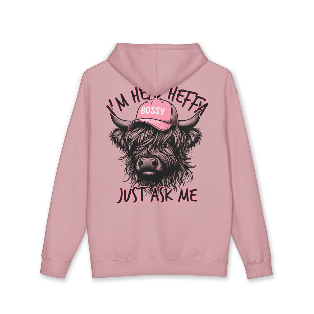 Bossy Heffa Hoodie — "I’m Her Heffa Just Ask Me" Highland Cow Pullover