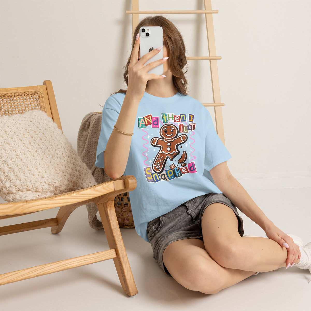 Gingerbread “And Then I Just Snapped” T-Shirt
