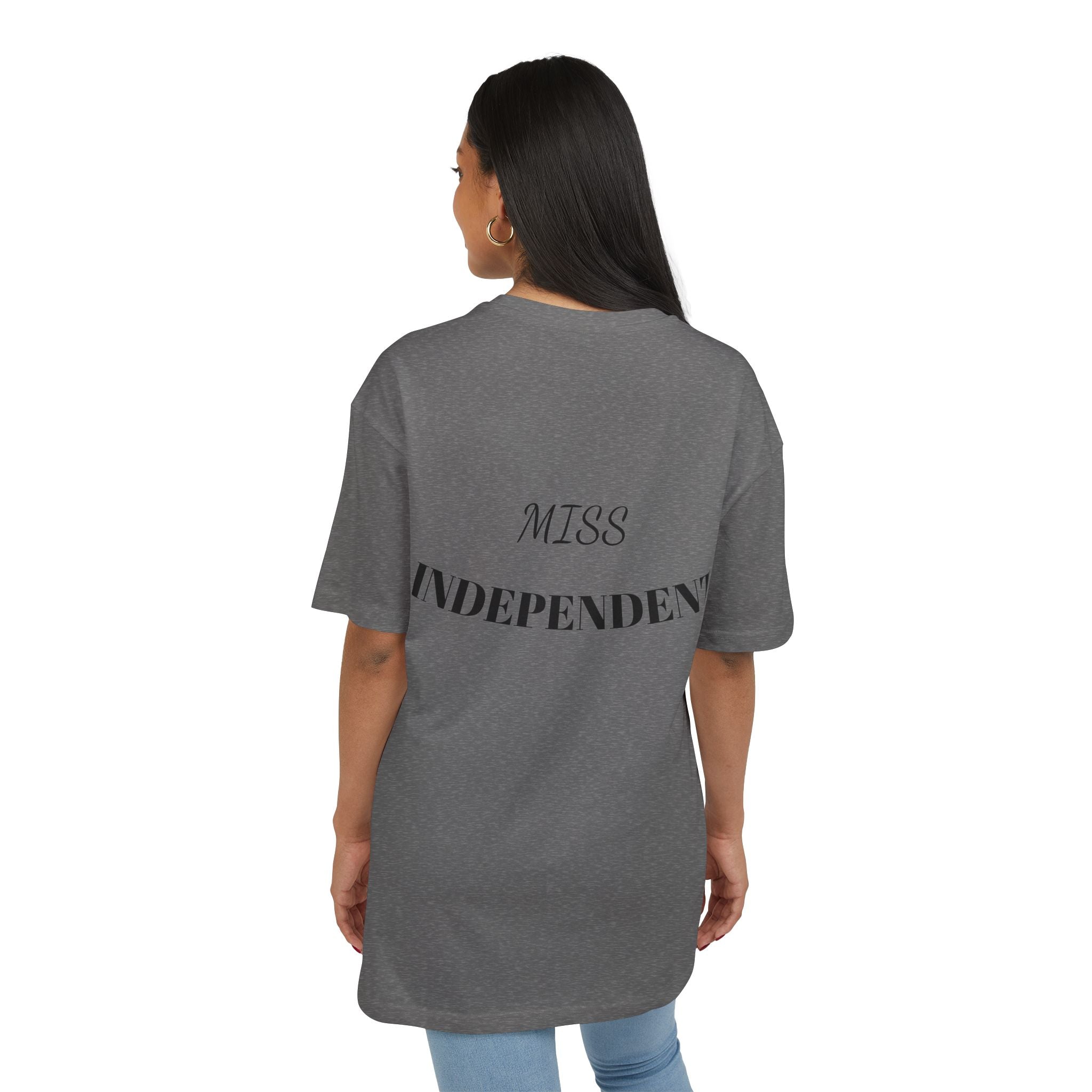 Miss Independent Oversized Tee — Feminine Empowerment Graphic T-Shirt