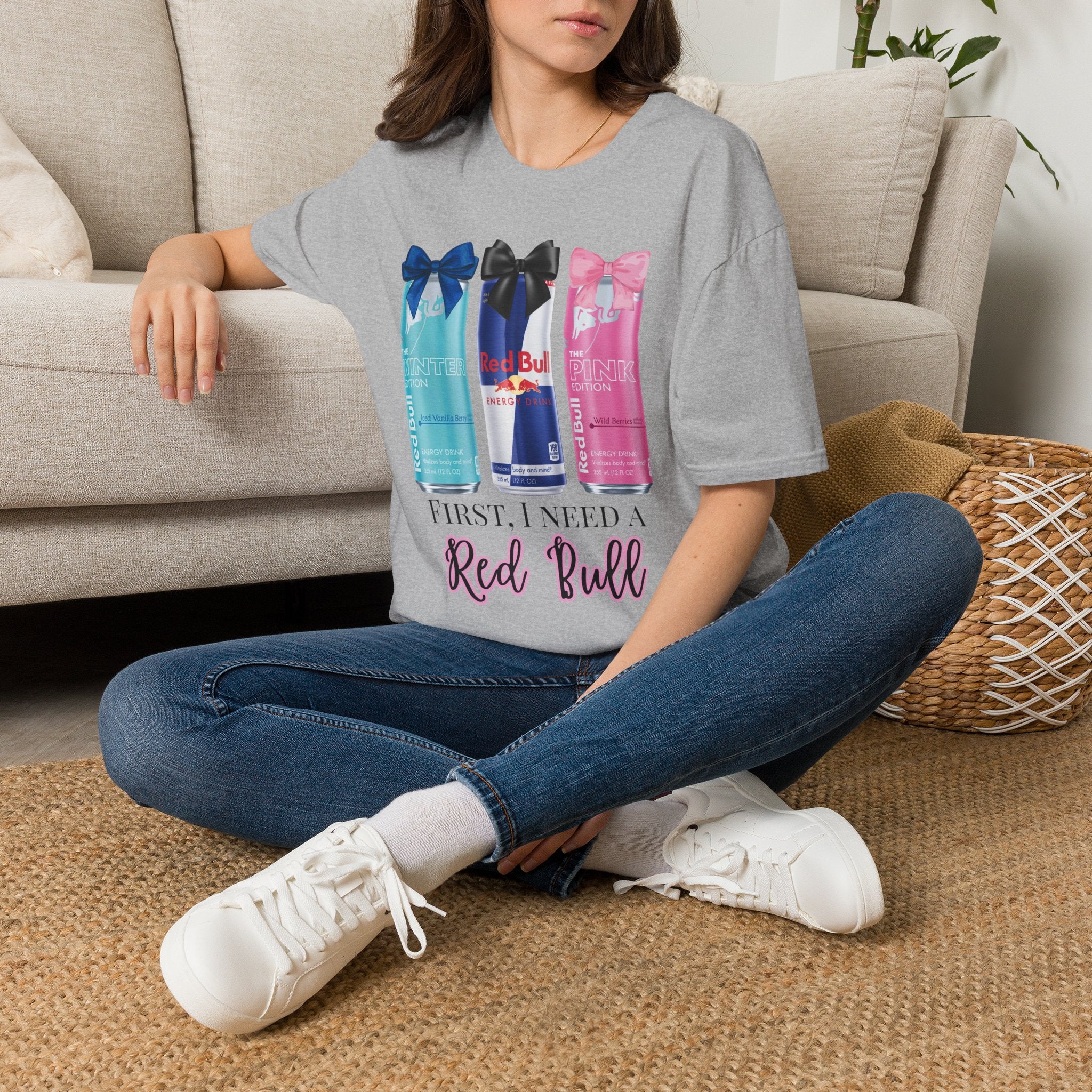 T-Shirt — “First I Need a Red Bull” Energy Drink Can Graphic Tee
