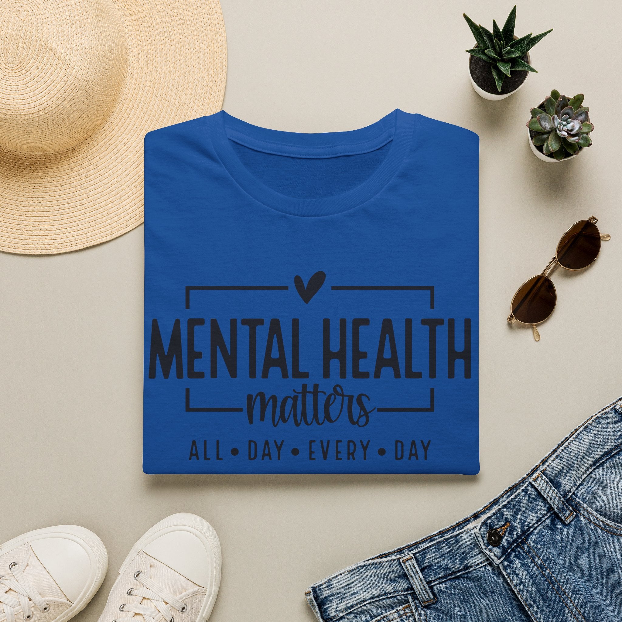 Mental Health Matters T‑Shirt — All Day Every Day Awareness Tee