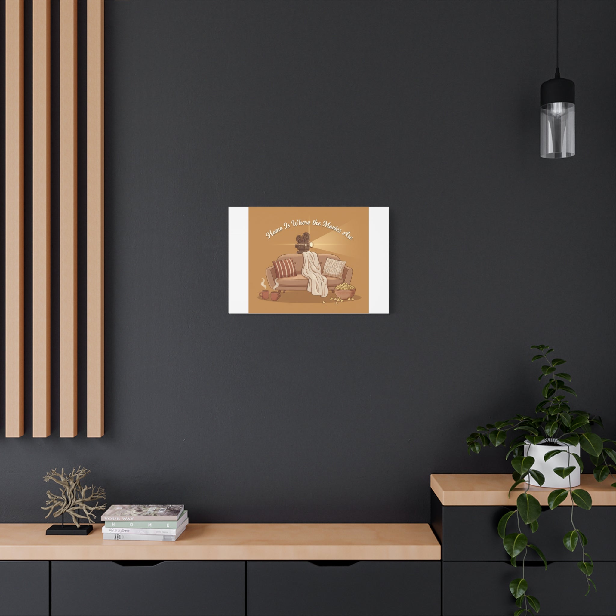 Home Is Where the Movies Are Canvas | cozy night art, home cinema decor