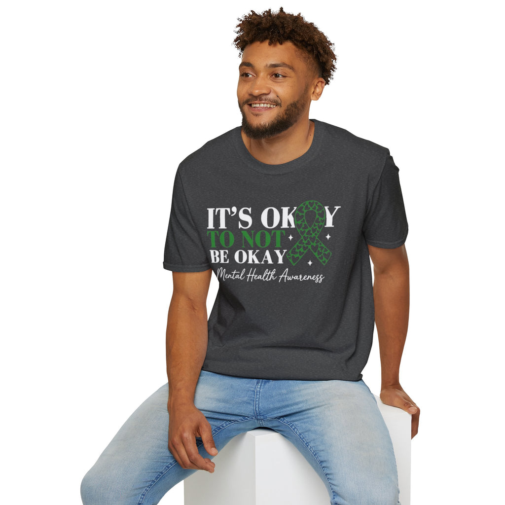 Mental Health Awareness T-Shirt — "It's Okay to Not Be Okay" with Green Ribbon