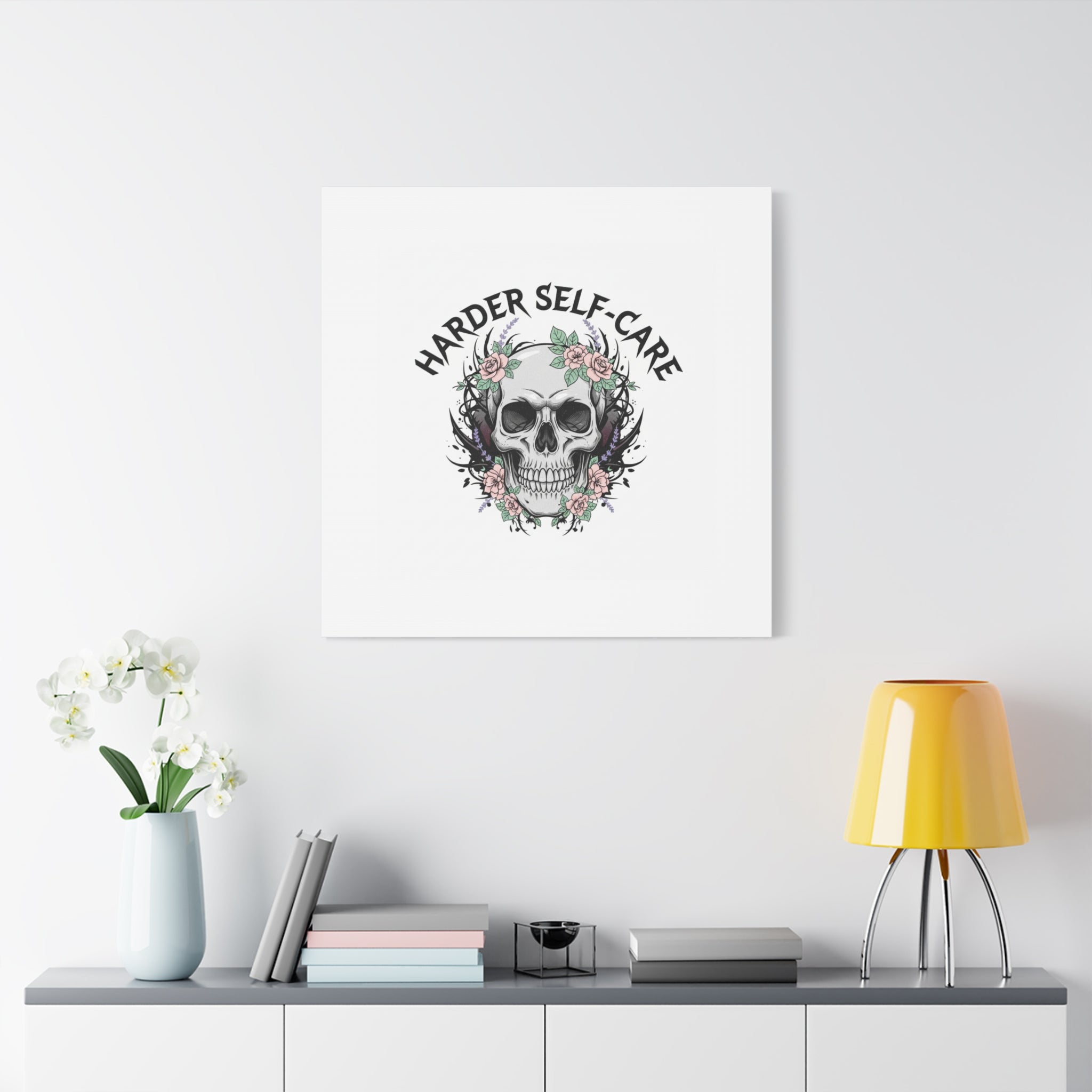 Harder Self-Care Skull Canvas | Heavy Metal Wellness, gothic wellness quote