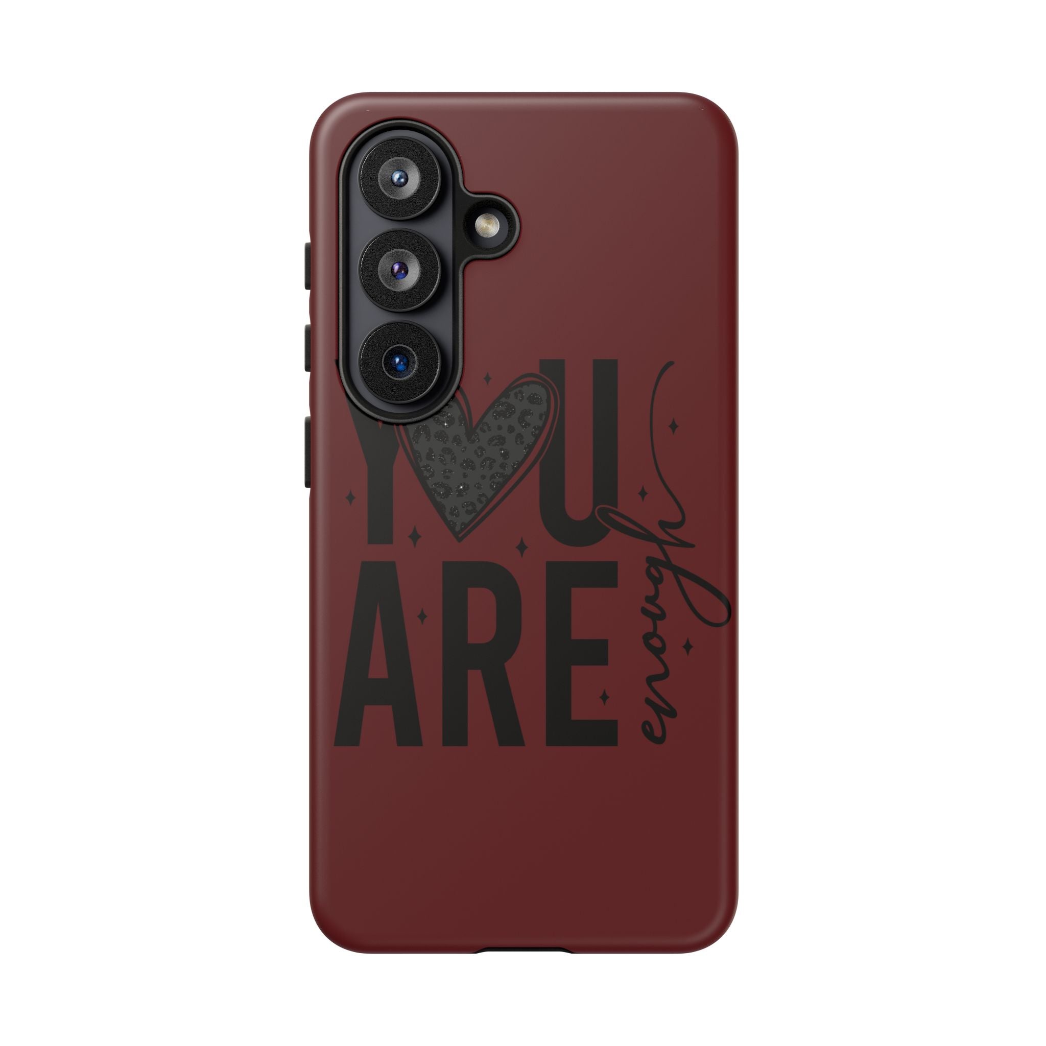 You Are Enough Phone Case — Inspirational Protective iPhone Cover (Maroon)