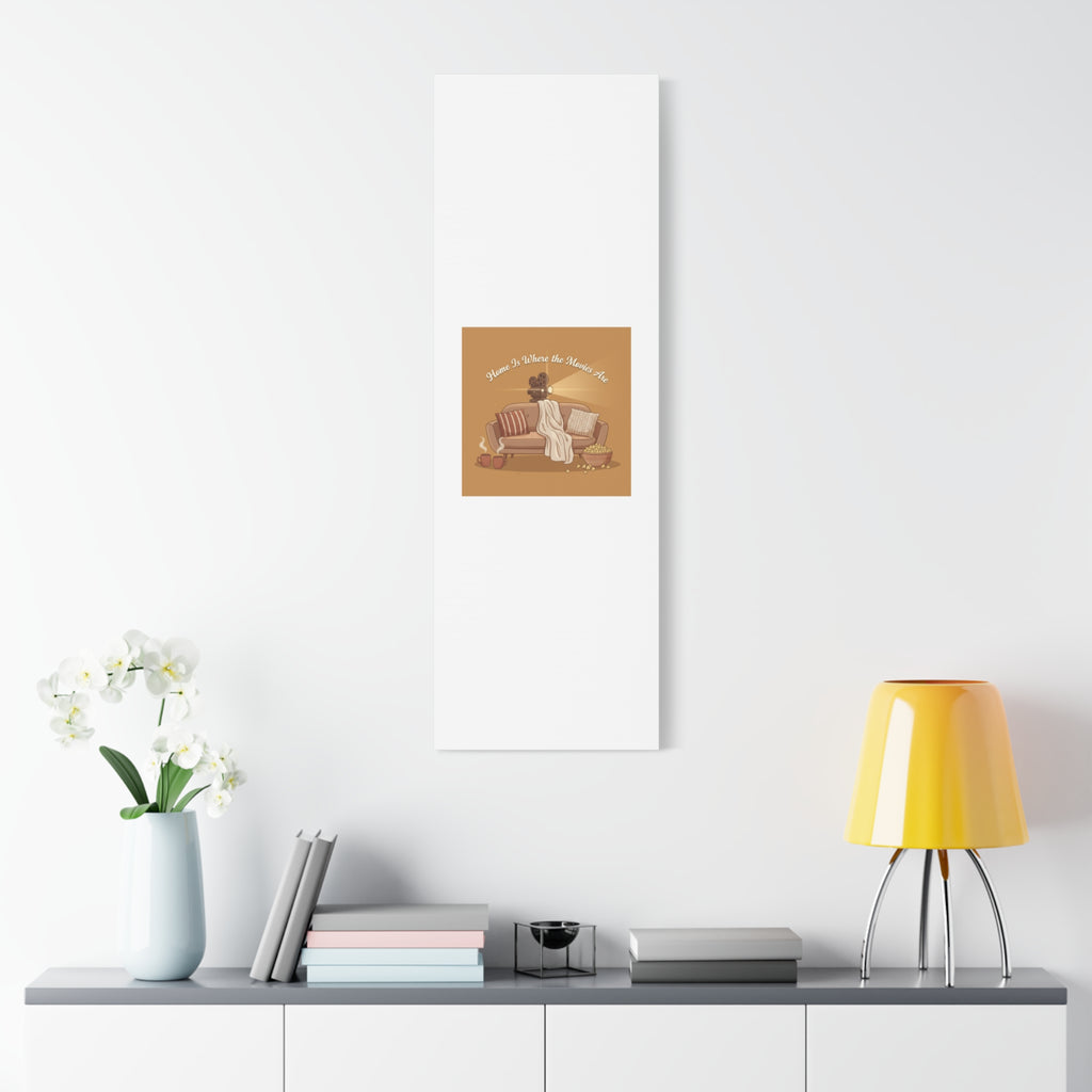 Home Is Where the Movies Are Canvas | cozy night art, home cinema decor